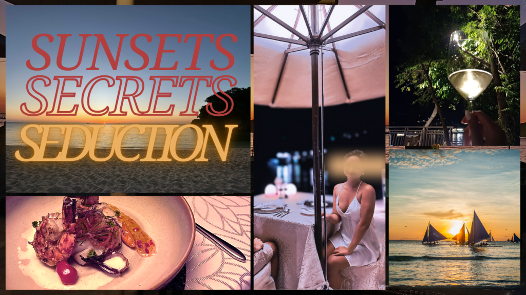 Sunsets, Secrets, Seduction